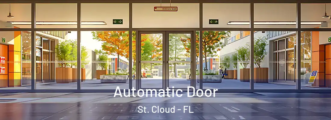 Automatic Door St. Cloud - FL