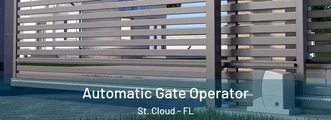 Automatic Gate Operator St. Cloud - FL