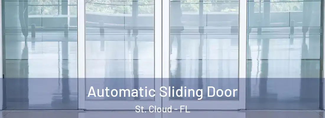 Automatic Sliding Door St. Cloud - FL