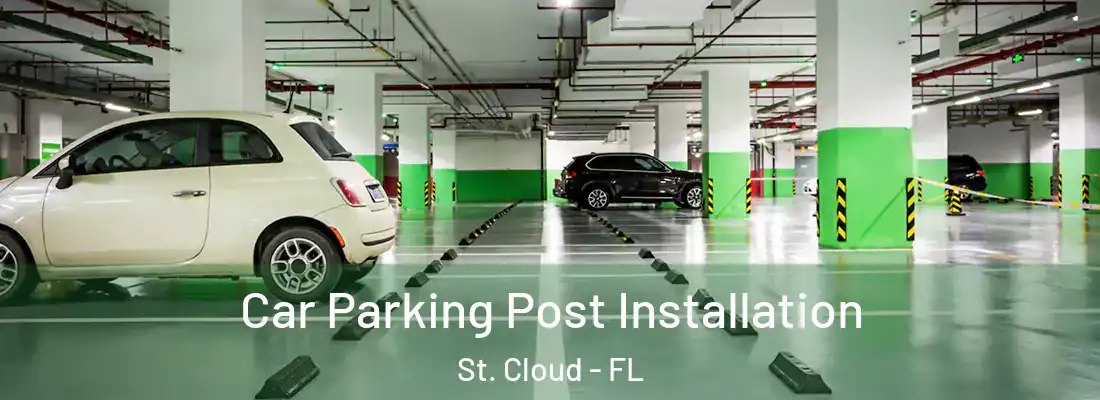 Car Parking Post Installation St. Cloud - FL