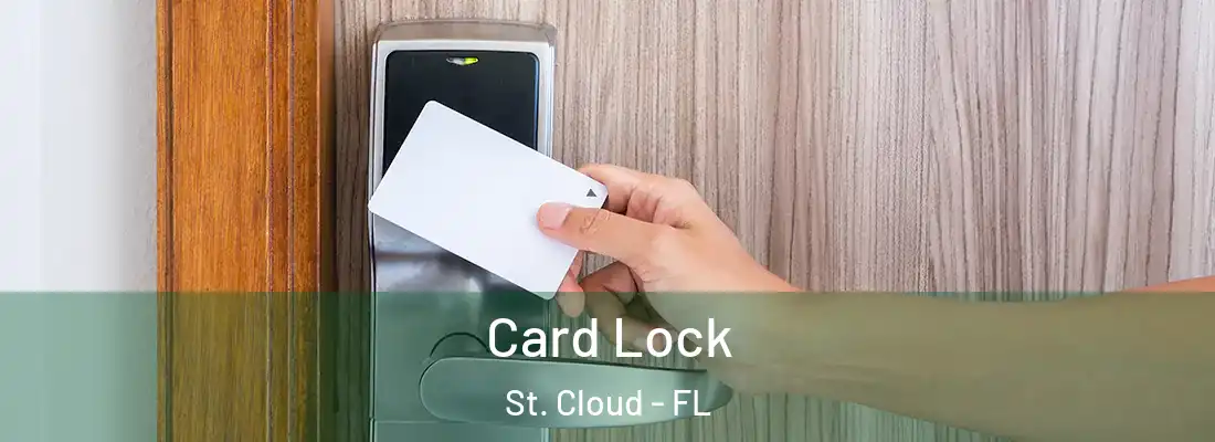 Card Lock St. Cloud - FL