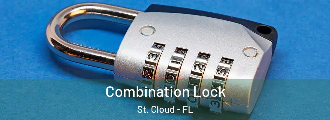 Combination Lock St. Cloud - FL