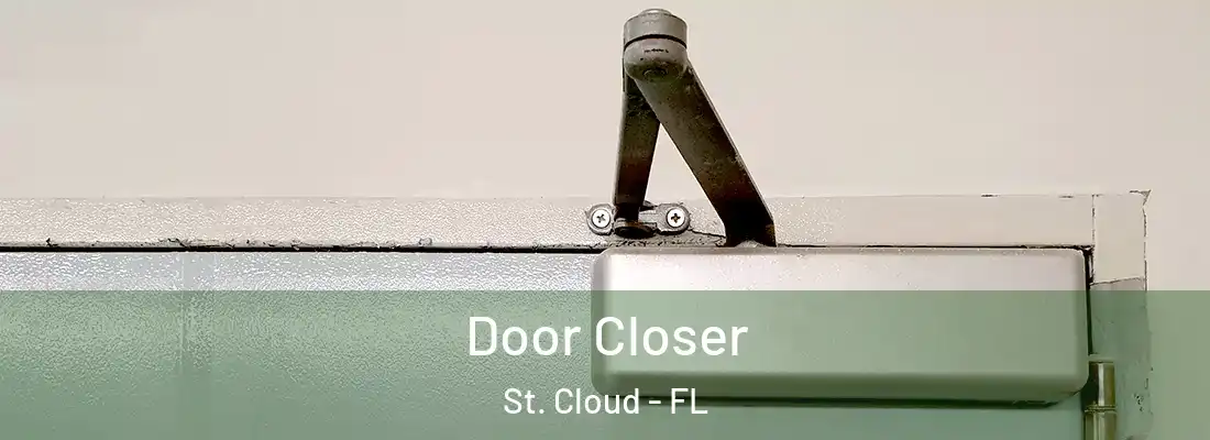 Door Closer St. Cloud - FL