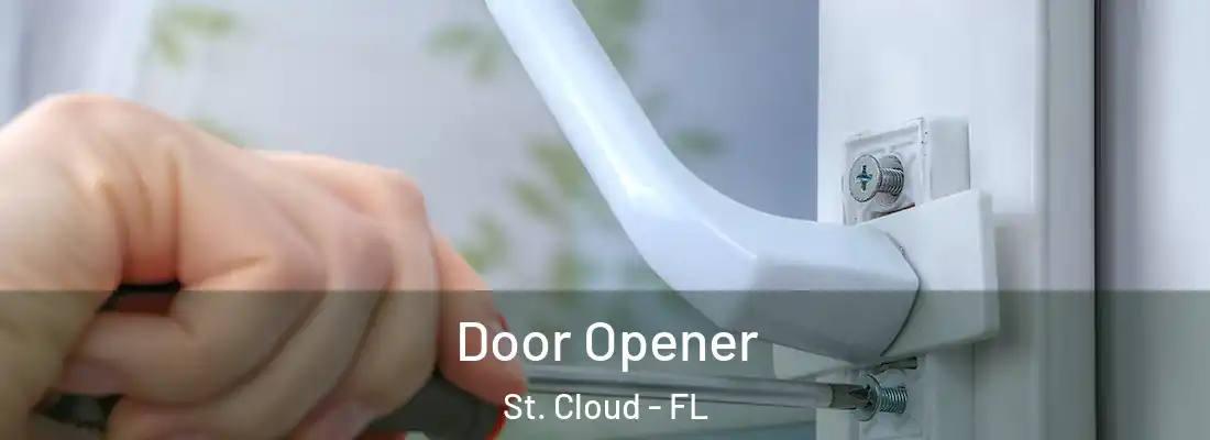 Door Opener St. Cloud - FL