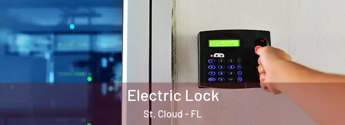 Electric Lock St. Cloud - FL