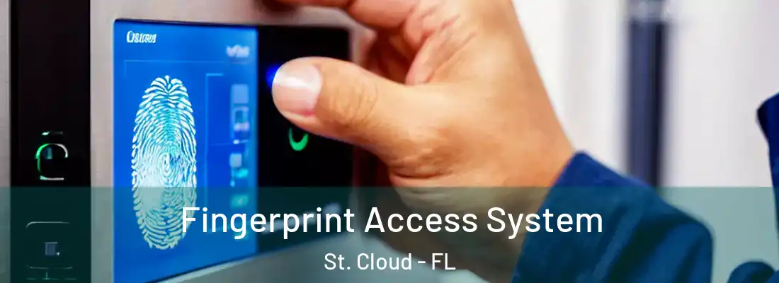  Fingerprint Access System St. Cloud - FL