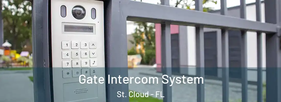  Gate Intercom System St. Cloud - FL