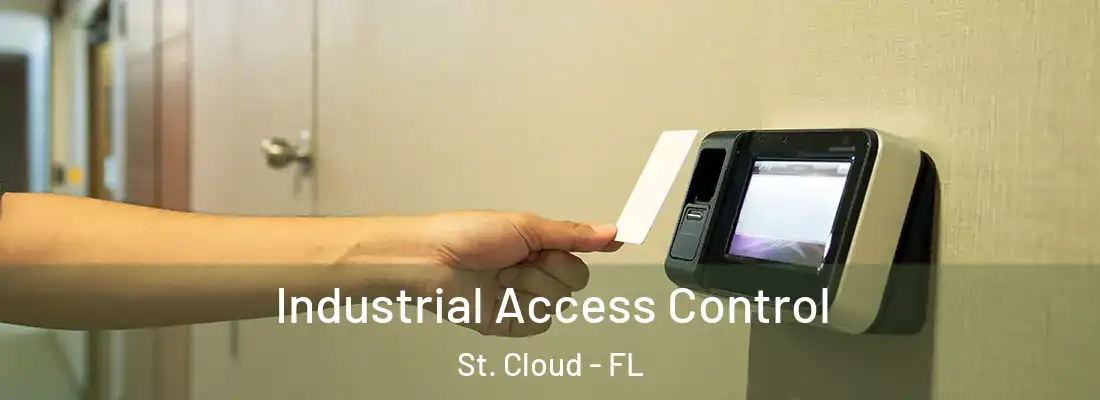 Industrial Access Control St. Cloud - FL