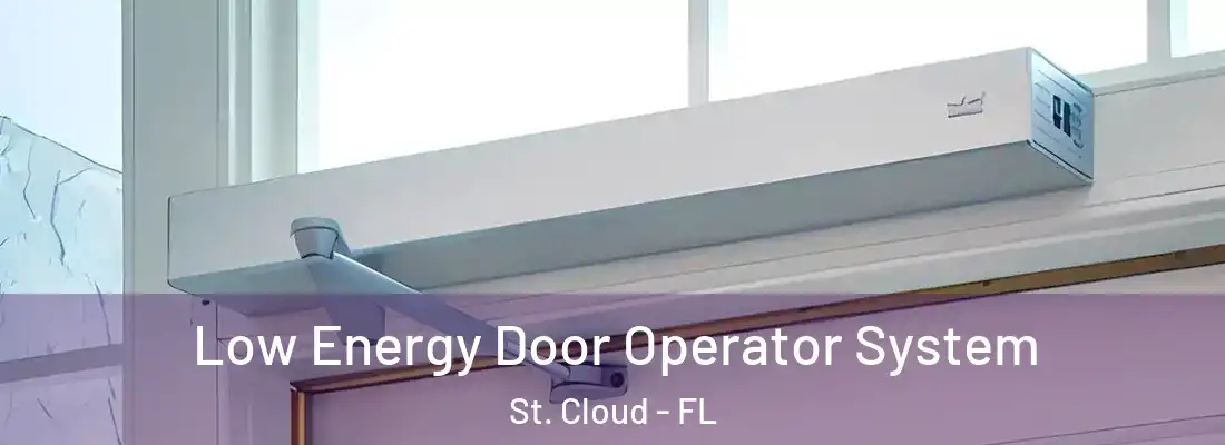  Low Energy Door Operator System St. Cloud - FL