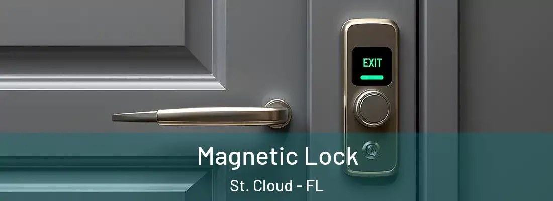Magnetic Lock St. Cloud - FL