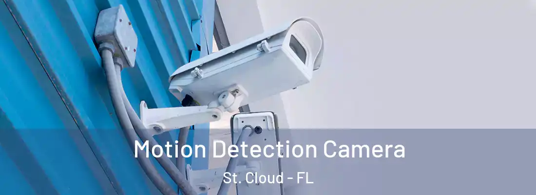  Motion Detection Camera St. Cloud - FL