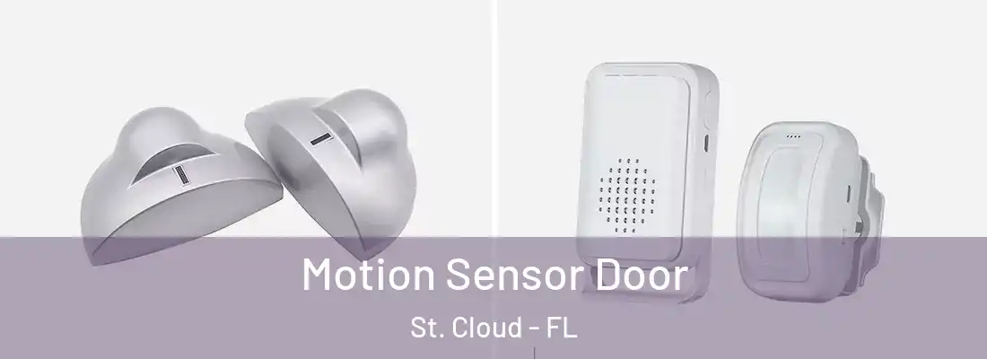Motion Sensor Door St. Cloud - FL