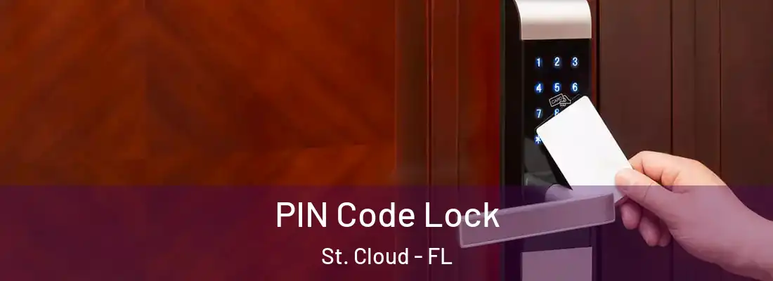PIN Code Lock St. Cloud - FL