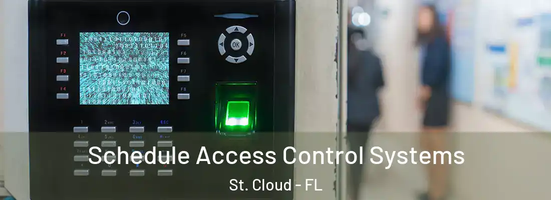  Schedule Access Control Systems St. Cloud - FL
