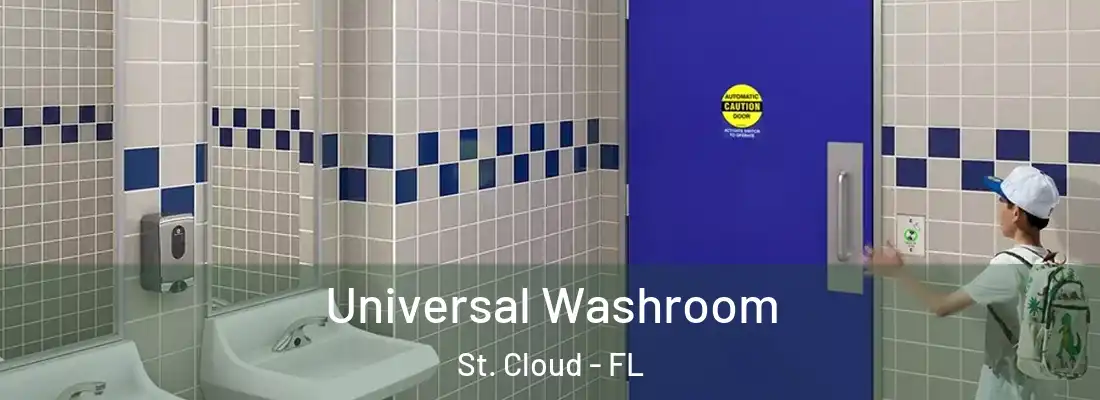 Universal Washroom St. Cloud - FL